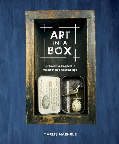 Altered Art: Techniques for Creating Altered Books, Boxes, Cards